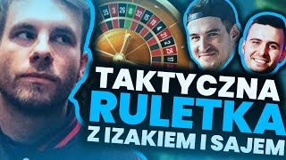 TAKTYCZNA RULETKA z IZAKIEM i SAJEM w CS:GO!