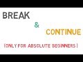 24 - Break and Continue Statements in Java | (for beginneers)
