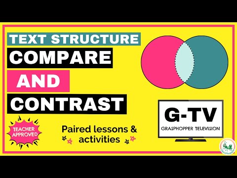 What is a compare and contrast text structure?