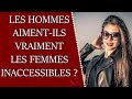 Les hommes ont-ils vraiment le fantasme de la FEMME INACCESSIBLE ?