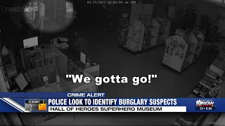 Founder releases surveillance video of burglary at Hall of Heroes Museum