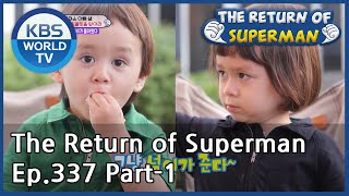 The Return of Superman [Ep.337- Part.1 / ENG / 2020.07.12]