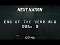 Next Nation End Of The Year 2023 Mix Vol.2 |Best EDM from the Past, Future and Present|