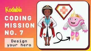 What Makes a Hero? | Kodable Coding Mission No. 7 | Unplugged Coding Activity