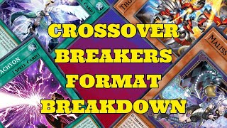 CROSSOVER BREAKERS FORMAT EXPLAINED