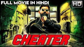 CHEATER - 2018 NEW RELEASED Full Hindi Dubbed Movie | New Hindi Movies 2018 | South Movie