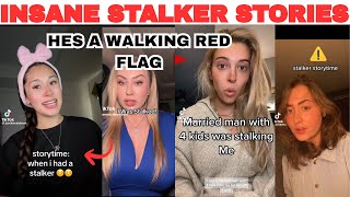 INSANE STALKER STORIES REAL LIFE SCARY EXPERIENCES #tiktokcompilation #stalker #storytime TERRIFYING