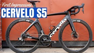 Cervelo S5 First Impressions (A Super Stiff Aero Road Bike!)