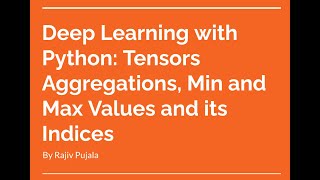 7. Deep Learning with PyTorch: Aggregations, Indexing, squeeze and Unsqueeze
