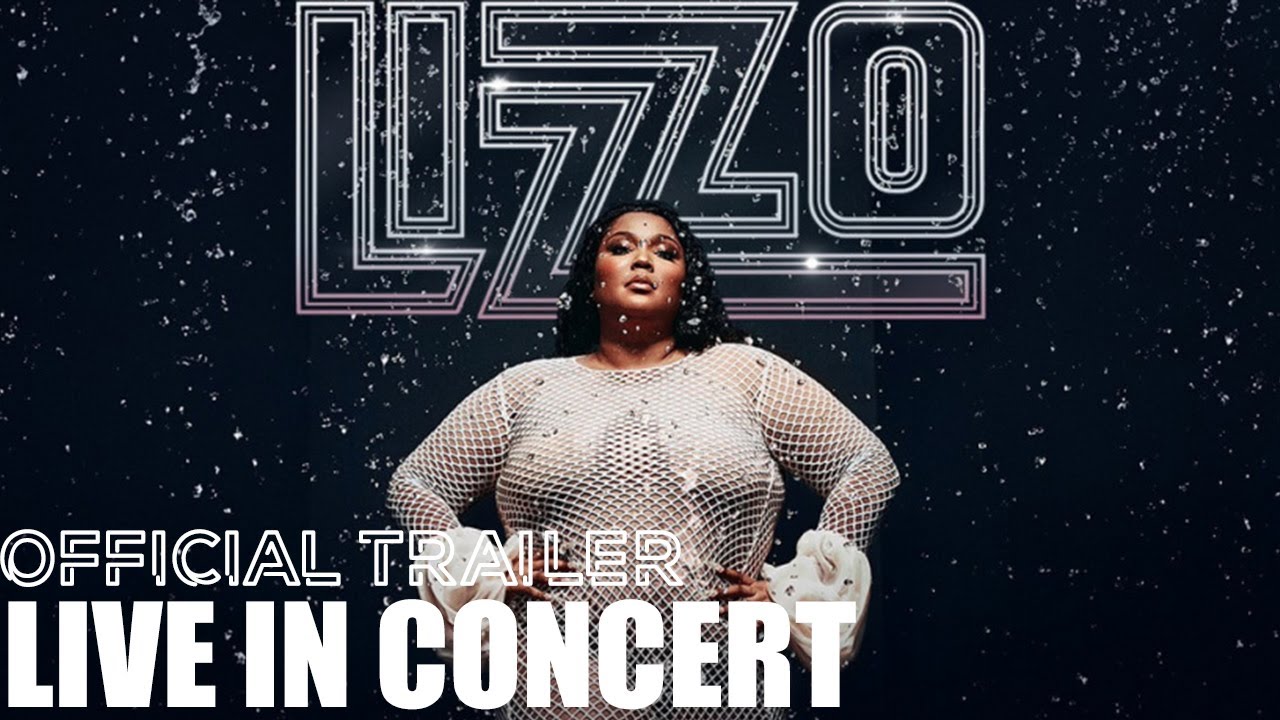 Lizzo: Live In Concert | Official Trailer | HBO Max Musical Documentary ...