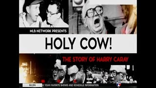 MLB Network Presents - Holy Cow! - The Story of Harry Caray (Post-World Series Championship edition)