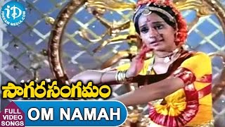 Sagara Sangamam Movie - Om Namah Shivaaya Video Song || Kamal Haasan || SP Sailaja || Ilaiyaraaja