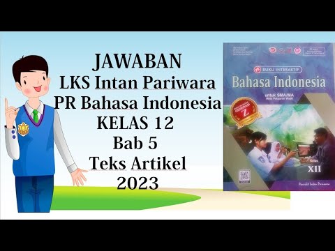 Kunci Jawaban Bahasa Indonesia LKS PT Intan Pariwara Kelas 12 Bab 5 ...