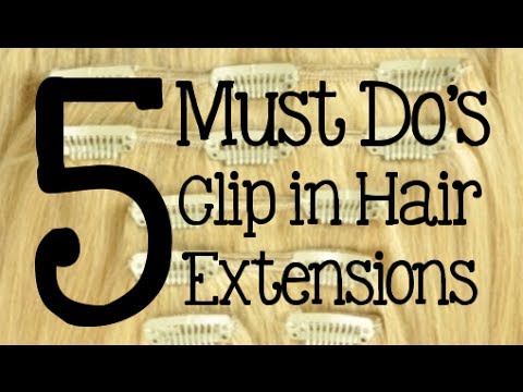 5 Must Do's - How to Care for Clip in Hair Extensions | Instant Beauty ♡ 5 Must Do's - How to Care for Clip in Hair Extensions | Instant Beauty ♡