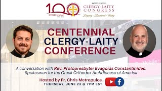 Centennial Clergy-Laity with Fr. Evagoras Constantinides