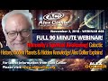 Humanity's Spiritual Awakening! Alex Collier's *FULL* 90-Minute Webinar 68 from November 2018!