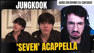 JUNGKOOK CANTA 'SEVEN' ACAPPELLA EM LIVE / Vocal Coach Reacts