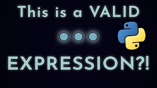 All about Ellipsis (...) in Python