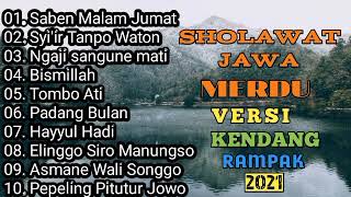 Sholawat Jawa Merdu Versi Kendang Rak 2021...