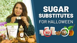 Sugar Substitutes for Halloween | Dr. Taz MD