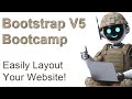 Bootstrap Bootcamp: How to Easily Layout Your Website