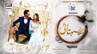 Shehnai Episode 12 Highlights Presented By Surf Excel | ARY Digital Drama