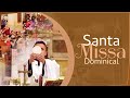 Santa Missa - Domingo - 09:00 | 20/10/2024