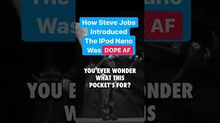 How Steve Jobs Introduced The IPod Nano Was Dope AF 🐐 #stevejobs #appleproducts #contentmarketing