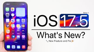 iOS 17.5 Beta 4 is Out! - What's New?
