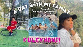 Family Vlog || Rejina Uprety|| 📍Kulekhani