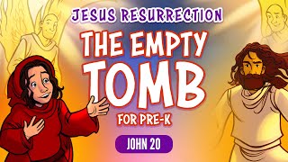 Easter Bible Stories for Preschoolers: Jesus Resurrection - The Empty Tomb (Sharefaith Kids)