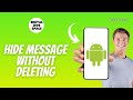 How to Hide Messages on Android Without Deleting
