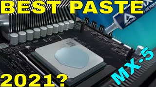 Best Thermal Paste 2021?  Arctic MX-5 Review and testing  - Highest Performance Thermal Compound