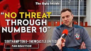 "No threat through number 10..." | Southampton 0-1 Newcastle United | The Ugly Inside