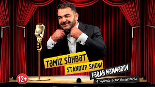 Feqan Memmedov Stand up Show (Təmiz Söhbət) 2021 - Tam Versiya