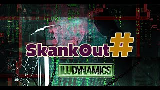 Ill Dynamics - Live on SkankOut#236 and WoNQ.TV