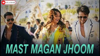 Mast Malang Jhoom (OFFICIAL SONG) AKSHAY X TIGER ( BEAT BOOM ) Bade Miyan Chote Miyan  Arijit Singh