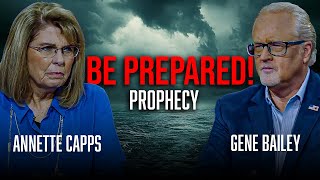 Is This The Prophetic Update We've Been Waiting For? | Annette Capps & Gene Bailey