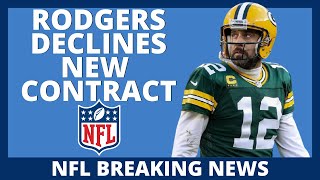 NFL Breaking News - Aaron Rodgers Declines 5 Year Deal With The Packers - 2021 Fantasy Football