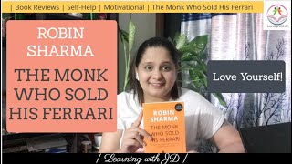 The Monk Who Sold His Ferrari | Robin Sharma | Motivation | Self Help | Book Reviews |