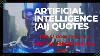 Best Artificial Intelligence (AI) Quotes