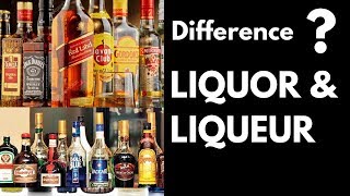 Difference Between Liquor \u0026 Liqueurs In Hindi | What is Liquor \u0026 Liqueurs | Dada Bartender