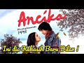 Ancika, Kekasih Dilan Setelah Putus dari Milea - Alur Cerita Film Ancika 1995 : Dia yang bersamaku