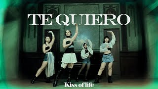 [KPOP DANCE COVER] KISS OF LIFE (키스오브라이프) - Te Quiero Dance cover by NARIS