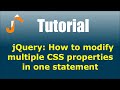 jQuery: How to modify multiple CSS properties in one statement
