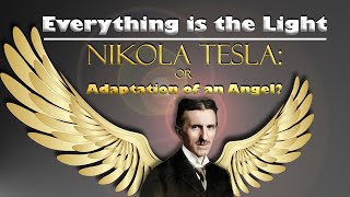 Tesla or Adaptation of an Angel - The Lost Interview with Nikola Tesla