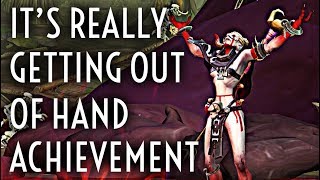 WoW Guide - It's Really Getting Out of Hand - Achievement