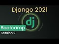 Django 2021 Course Session #2 | Admin Panel, Models & Database Queries