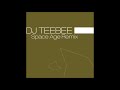 DJ Teebee ‎- Space Age (Remix)