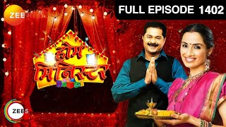 Home Minister - Ep - 1402 - Full Episode - Aadesh Bandekar - Zee Marathi